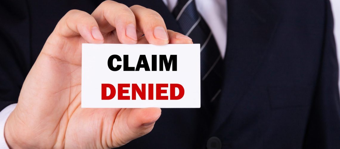 Claim denied message representing a denied or underpaid property insurance claim
